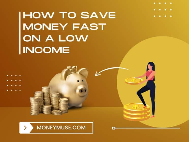 How to Save Money Fast on a Low Income
