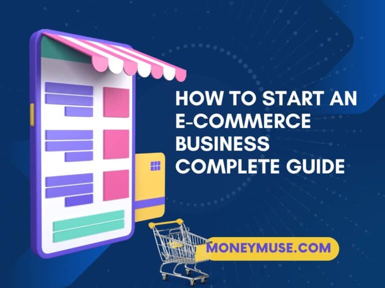 How to Start an E-commerce Business Complete Guide